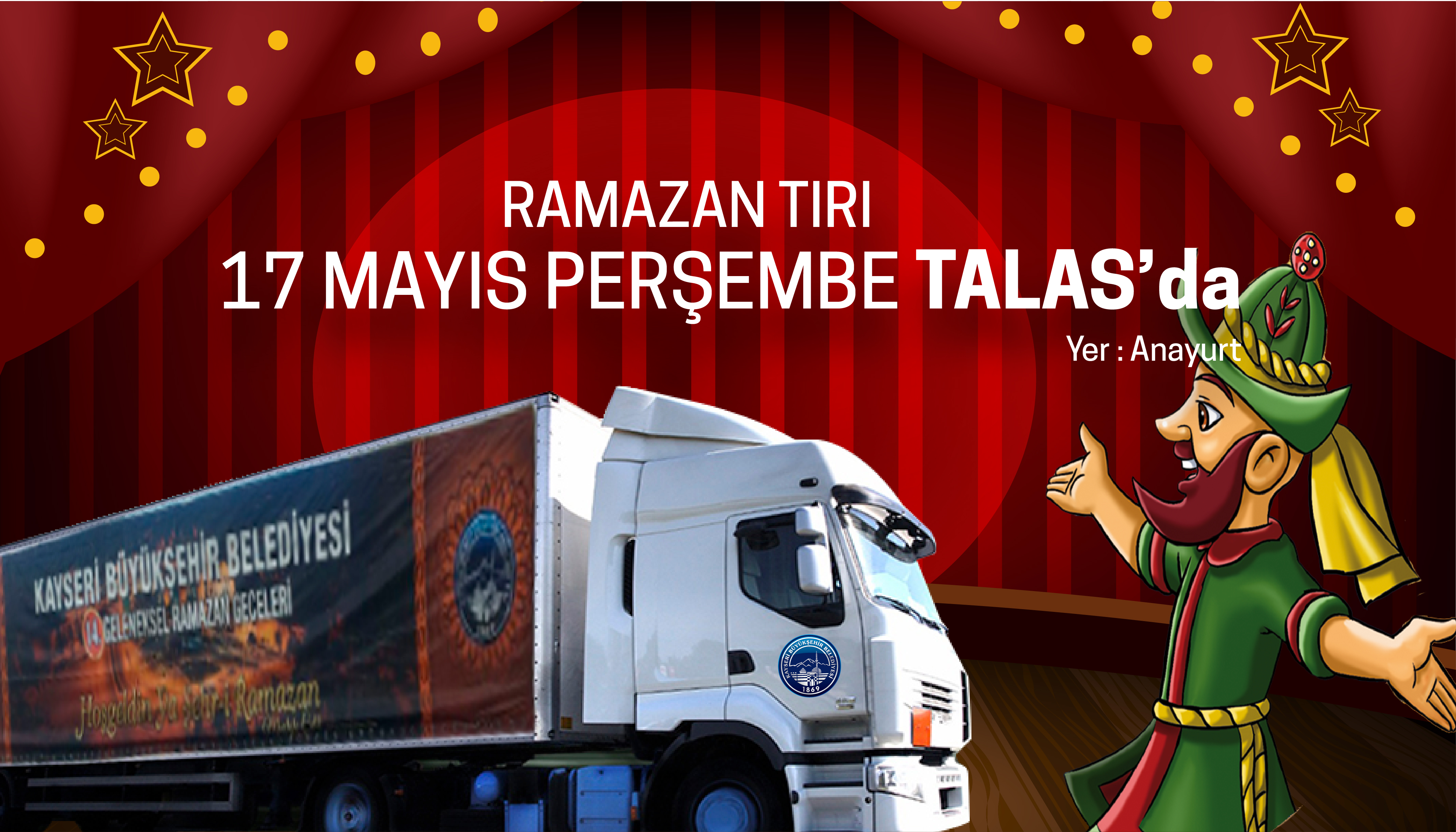 Ramazan Tırı Talas Anayurt